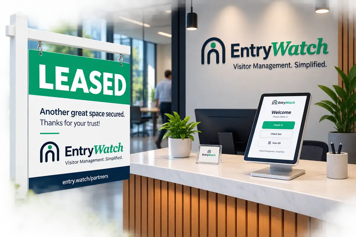 A LEASED sign outside an office, and inside it an EntryWatch check-in tablet on the reception counter